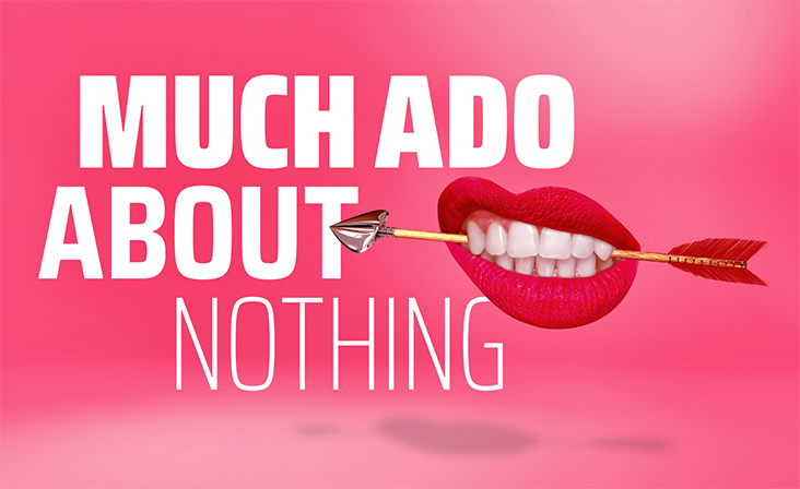Much Ado About Nothing